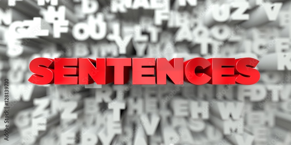 Fototapete sentences - red text on typography background - 3d rendered royalty free stock image. this image can