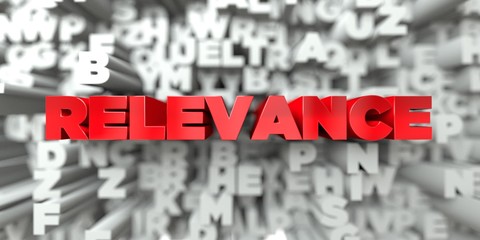 RELEVANCE -  Red text on typography background - 3D rendered royalty free stock image. This image can be used for an online website banner ad or a print postcard.