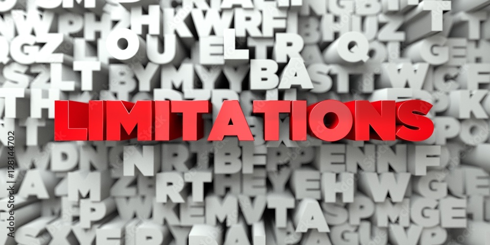 Fototapete limitations - red text on typography background - 3d rendered royalty free stock image. this image c