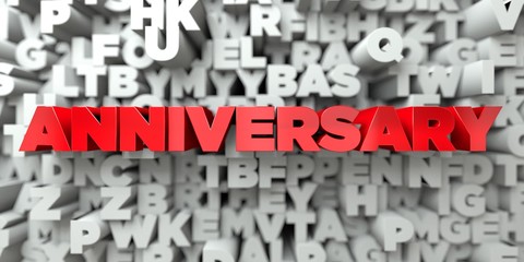 ANNIVERSARY -  Red text on typography background - 3D rendered royalty free stock image. This image can be used for an online website banner ad or a print postcard.