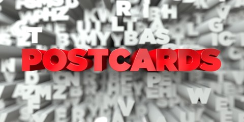 POSTCARDS -  Red text on typography background - 3D rendered royalty free stock image. This image can be used for an online website banner ad or a print postcard.