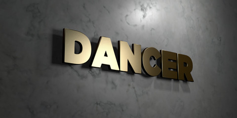 Dancer - Gold sign mounted on glossy marble wall  - 3D rendered royalty free stock illustration. This image can be used for an online website banner ad or a print postcard.