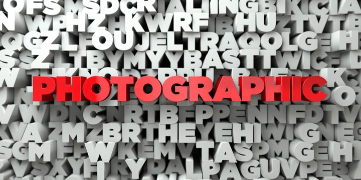 PHOTOGRAPHIC -  Red text on typography background - 3D rendered royalty free stock image. This image can be used for an online website banner ad or a print postcard.