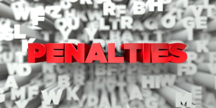 PENALTIES -  Red text on typography background - 3D rendered royalty free stock image. This image can be used for an online website banner ad or a print postcard.