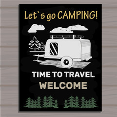 chalk board invitation in the Camping Lettering poster. Welcome. Time to travel.