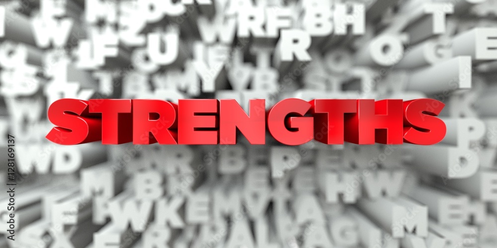 Fototapete strengths - red text on typography background - 3d rendered royalty free stock image. this image can