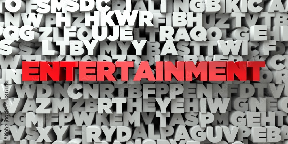 Fototapete entertainment - red text on typography background - 3d rendered royalty free stock image. this image