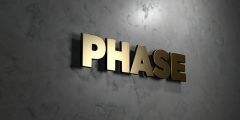 Phase - Gold sign mounted on glossy marble wall  - 3D rendered royalty free stock illustration. This image can be used for an online website banner ad or a print postcard.
