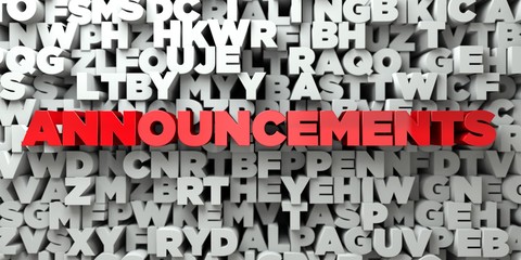 ANNOUNCEMENTS -  Red text on typography background - 3D rendered royalty free stock image. This image can be used for an online website banner ad or a print postcard.