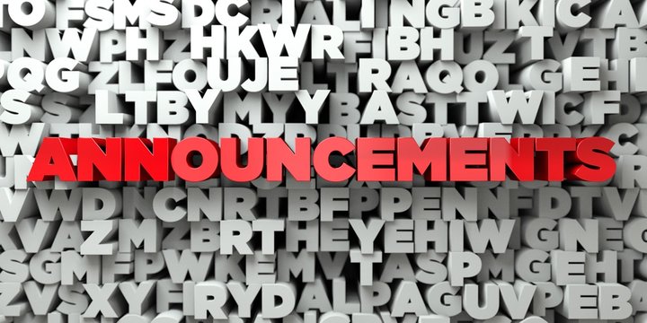 ANNOUNCEMENTS -  Red text on typography background - 3D rendered royalty free stock image. This image can be used for an online website banner ad or a print postcard.