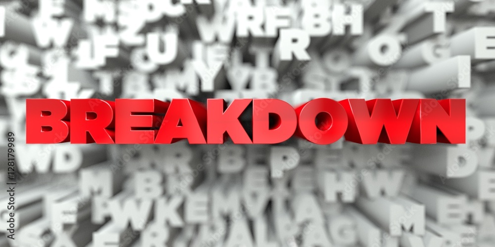 Fototapete breakdown - red text on typography background - 3d rendered royalty free stock image. this image can
