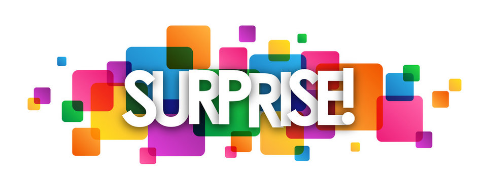 Surprise Word Images Browse 43 834 Stock Photos Vectors and Video