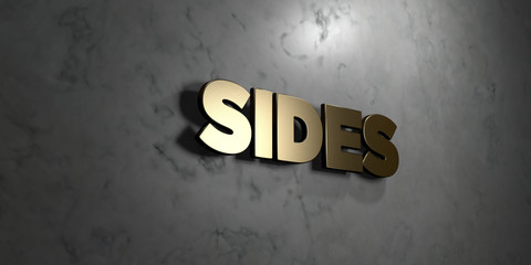Sides - Gold sign mounted on glossy marble wall  - 3D rendered royalty free stock illustration. This image can be used for an online website banner ad or a print postcard.