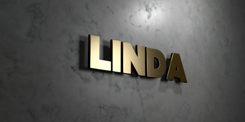 Linda - Gold sign mounted on glossy marble wall  - 3D rendered royalty free stock illustration. This image can be used for an online website banner ad or a print postcard.