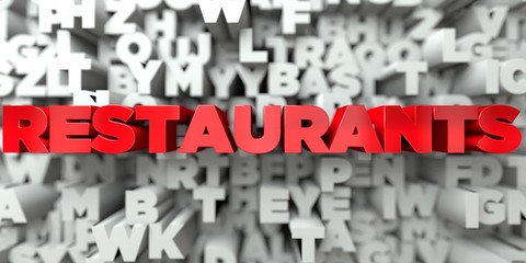 RESTAURANTS -  Red text on typography background - 3D rendered royalty free stock image. This image can be used for an online website banner ad or a print postcard.