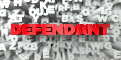 DEFENDANT -  Red text on typography background - 3D rendered royalty free stock image. This image can be used for an online website banner ad or a print postcard.