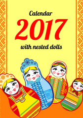 Calendar with nested dolls 2017. Matryoshka with different Russian national ornament. 2017 design. Week Starts Sunday. Vector illustration. Eps 10.
