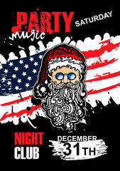 Vector Santa Claus. Template Poster for the New Year. Party Flyer. Club music flyer. Grunge US flag. Background for a party