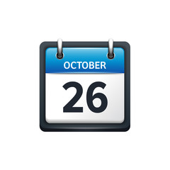 October 26. Calendar icon.Vector illustration,flat style.Month and date.Sunday,Monday,Tuesday,Wednesday,Thursday,Friday,Saturday.Week,weekend,red letter day. 2017,2018 year.Holidays.