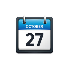 October 27. Calendar icon.Vector illustration,flat style.Month and date.Sunday,Monday,Tuesday,Wednesday,Thursday,Friday,Saturday.Week,weekend,red letter day. 2017,2018 year.Holidays.