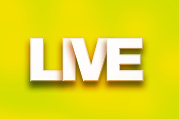 Live Concept Colorful Word Art