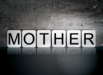 Mother Tiled Letters Concept and Theme