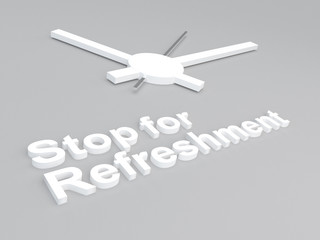 Stop for Refreshment concept