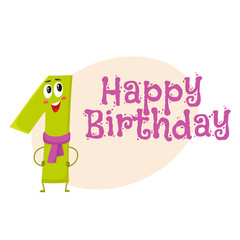 Happy birthday vector greeting card, poster, banner design with cute and funny one number characters. one smiling characters, happy birthday greeting card template