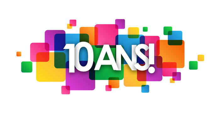 Ic&ocirc;ne 10 ANS 