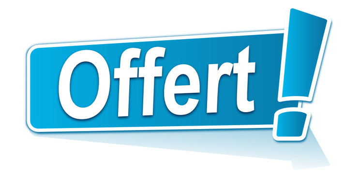 offert sur &eacute;tiquette bleue