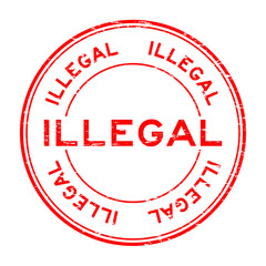 Grunge red illegal round rubber stamp for business