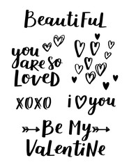 Valentines day hand written quote set on white isolated background. Black ink lettering made with love for your design and invitations.