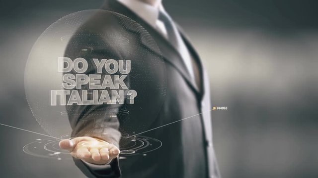 Do Your Speak Italian Businessman Holding in Hand New technologies