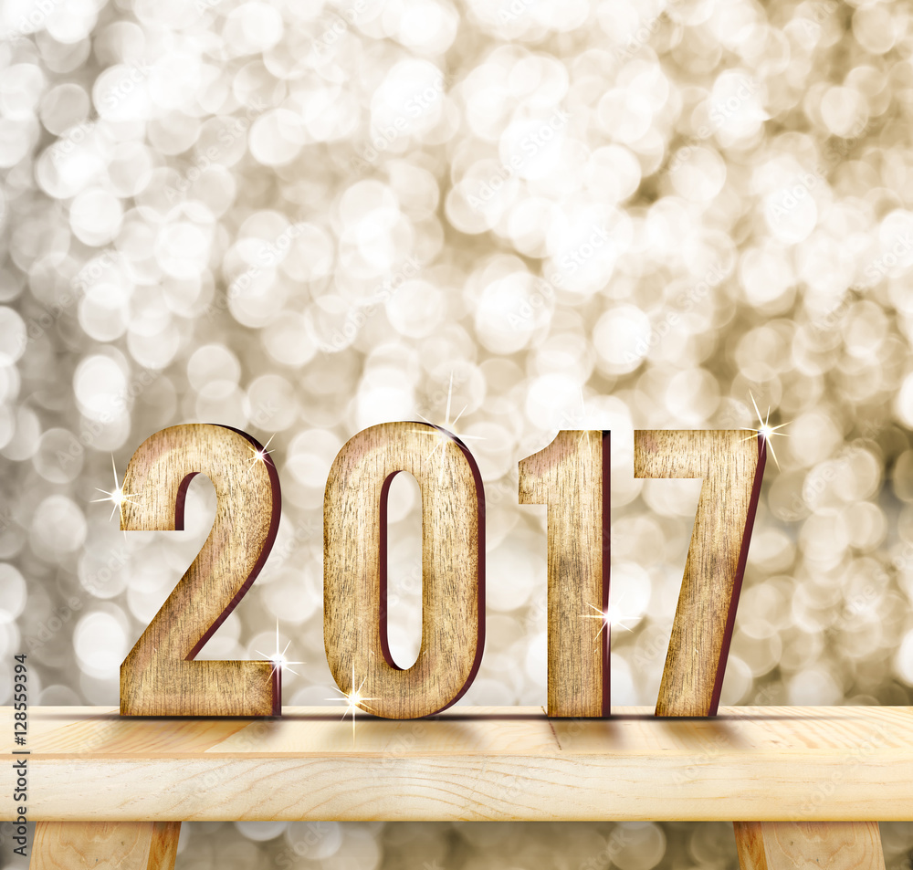 Poster 2017 year wood number on wood table with gold sparkling bokeh wa