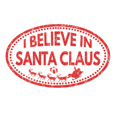 I believe in Santa Claus sign of stamp