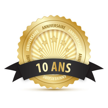 10 Ans Anniversaire Images Browse 506 Stock Photos Vectors And Video Adobe Stock