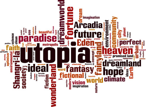 Utopia Word Cloud Concept. Vector Illustration