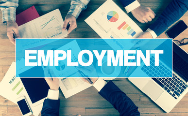 Business Concept: EMPLOYMENT