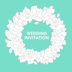 Wedding invitation. Postcard with roses garland. Vector hand drawn illustration.