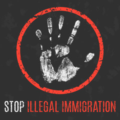 Vector. Social problems. Stop illegal immigration.