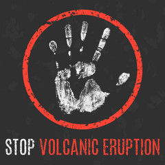 Vector illustration. Cataclysms. Stop volcanic eruption.