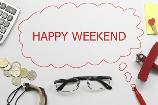 happy weekend text on paper. 