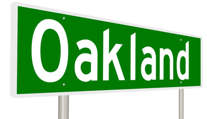 A 3d rendering of a green highway sign for Oakland, California