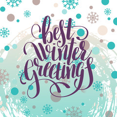 best winter greetings  handwritten lettering inscription holiday