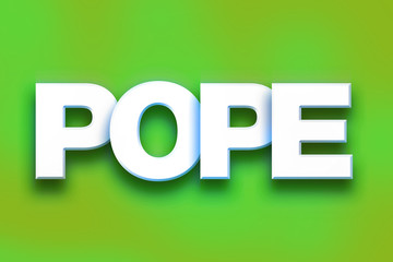 Pope Concept Colorful Word Art