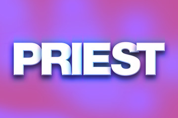 Priest Concept Colorful Word Art