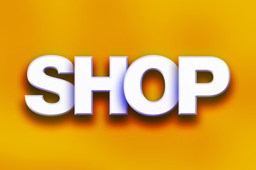 Shop Concept Colorful Word Art