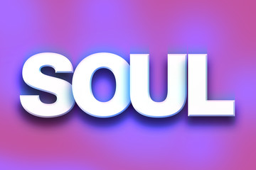 Soul Concept Colorful Word Art