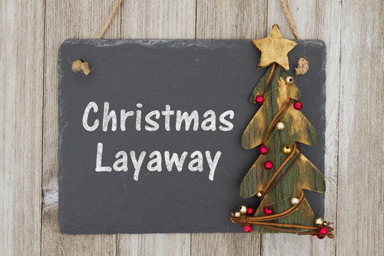 Old fashion Christmas layaway message