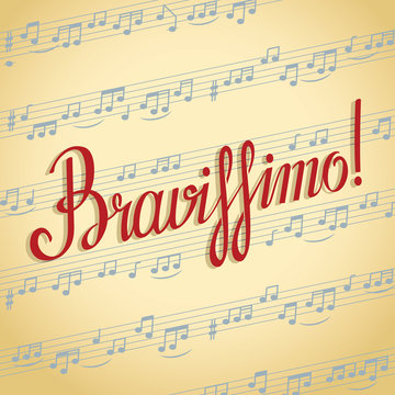 Hand lettered inspirational phrase 'Bravissimo'. Vector handwrit